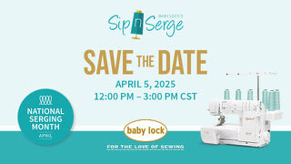 Sip n' Serge Babylock Event