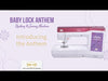 Baby Lock Anthem Pre Order Expected September 2025